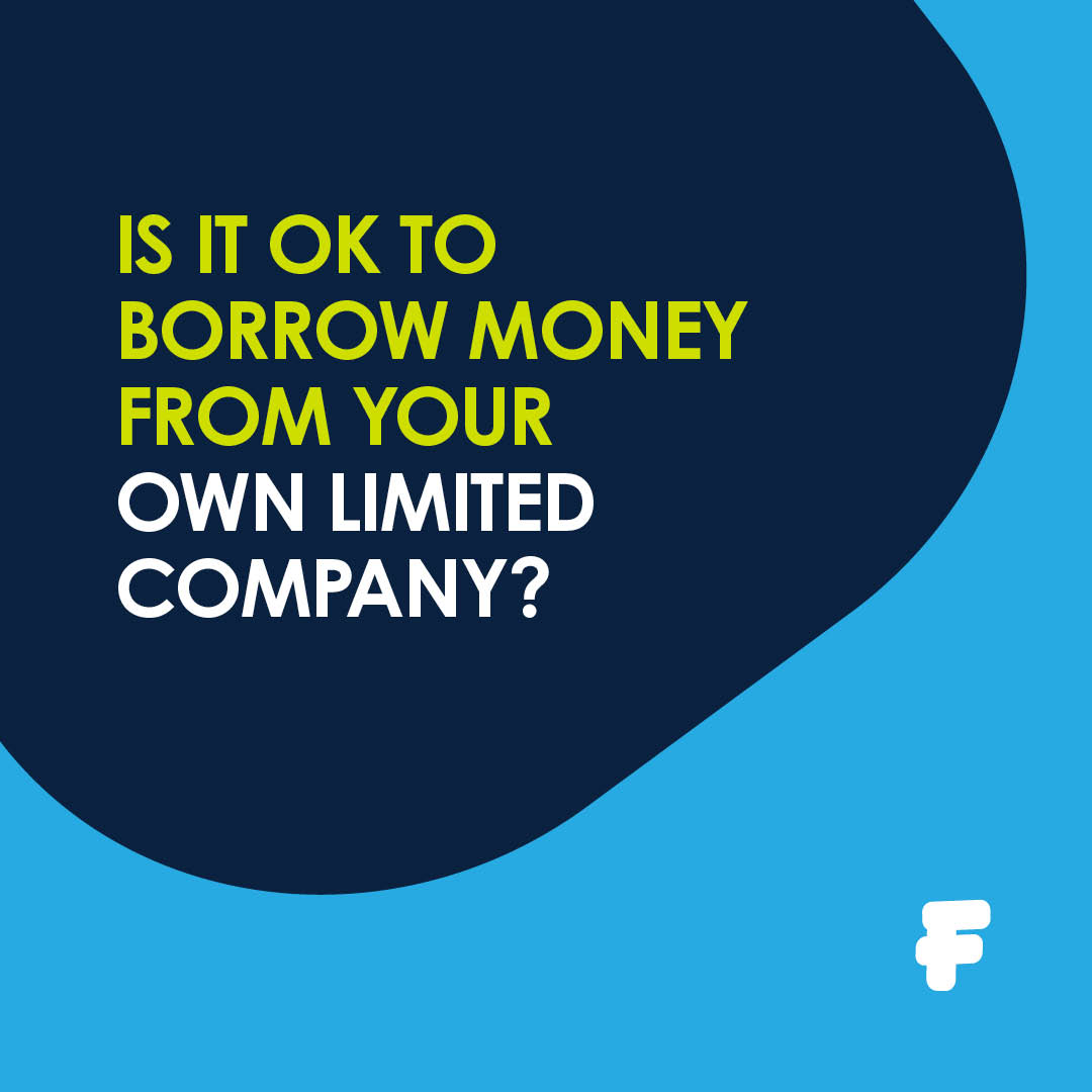 Is it ok to borrow money from your own limited company?